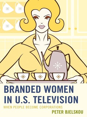 cover image of Branded Women in U.S. Television